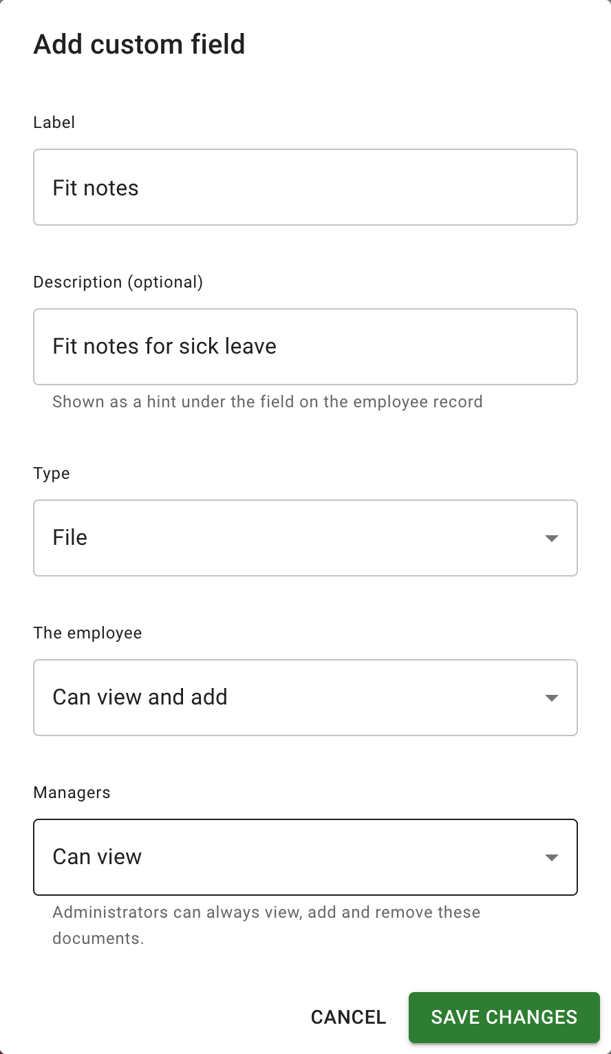 The Add custom field dialog with Type set to File, The employee set to Can view and add and Managers set to Can view, the note that administrators can always view, add and remove these documents, and Cancel and Save changes