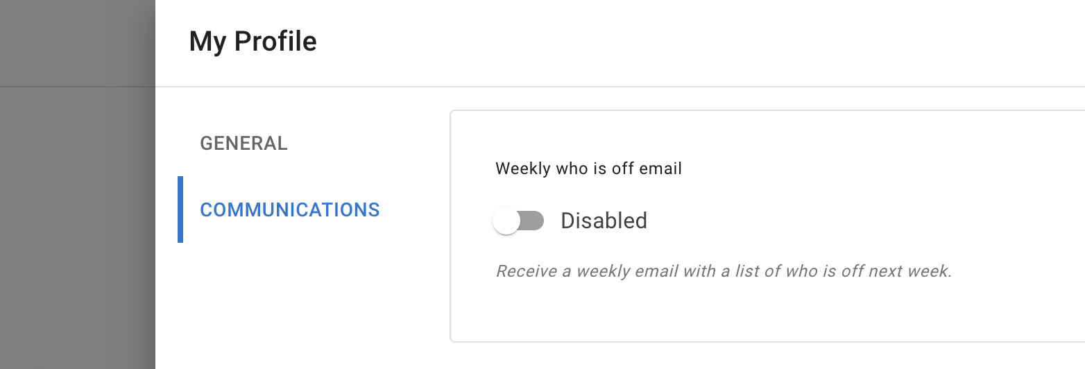 Disable Weekly Who is Off emails in Communications