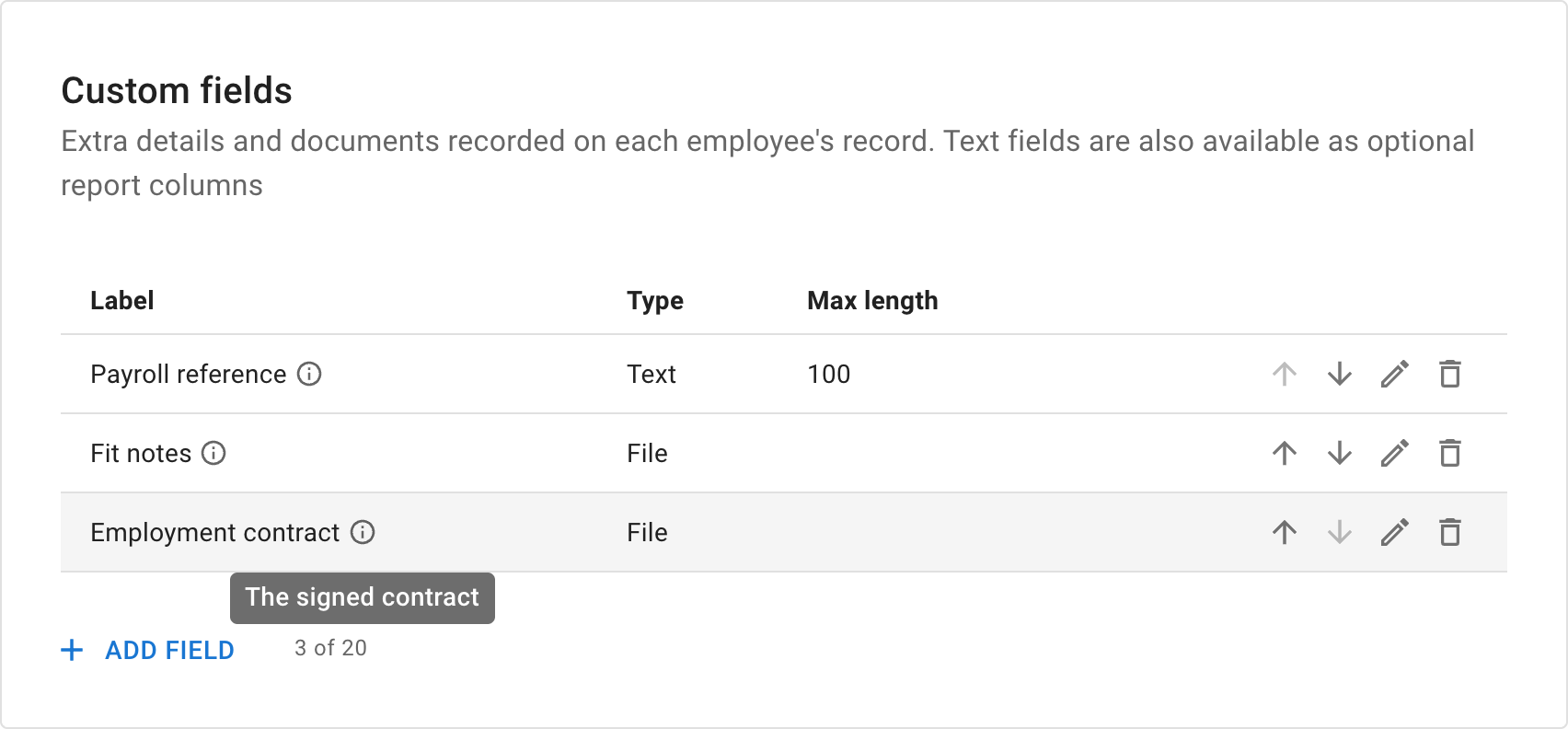 The Custom fields card on General settings, listing a Text field with its type and max length and two File fields with their type only, move up and move down arrows, edit and delete actions, one field's description showing on hover, and an Add field button