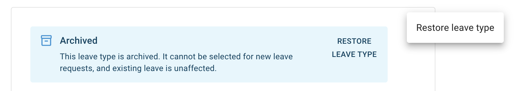 An archived leave type showing its Archived notice and a Restore leave type action