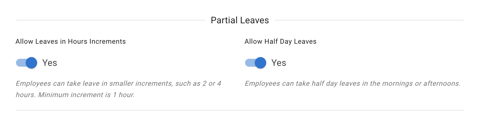 Partial leave settings