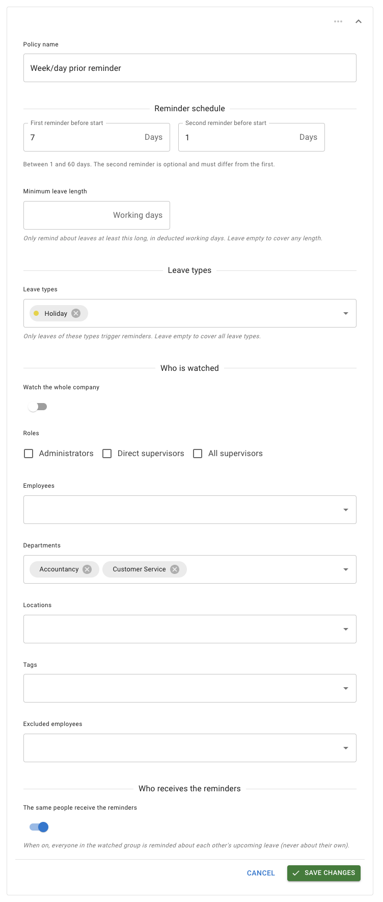 A reminder policy open for editing, showing the policy name, the reminder schedule and its two fields, minimum leave length, the leave types filter, the Who is watched section with its whole-company switch, roles, pickers and exclusions, and the Who receives the reminders section with the same-people switch on