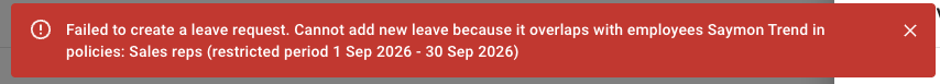 A red banner telling the employee the leave request failed because it overlaps with a colleague, naming the group and the restricted period it applies between