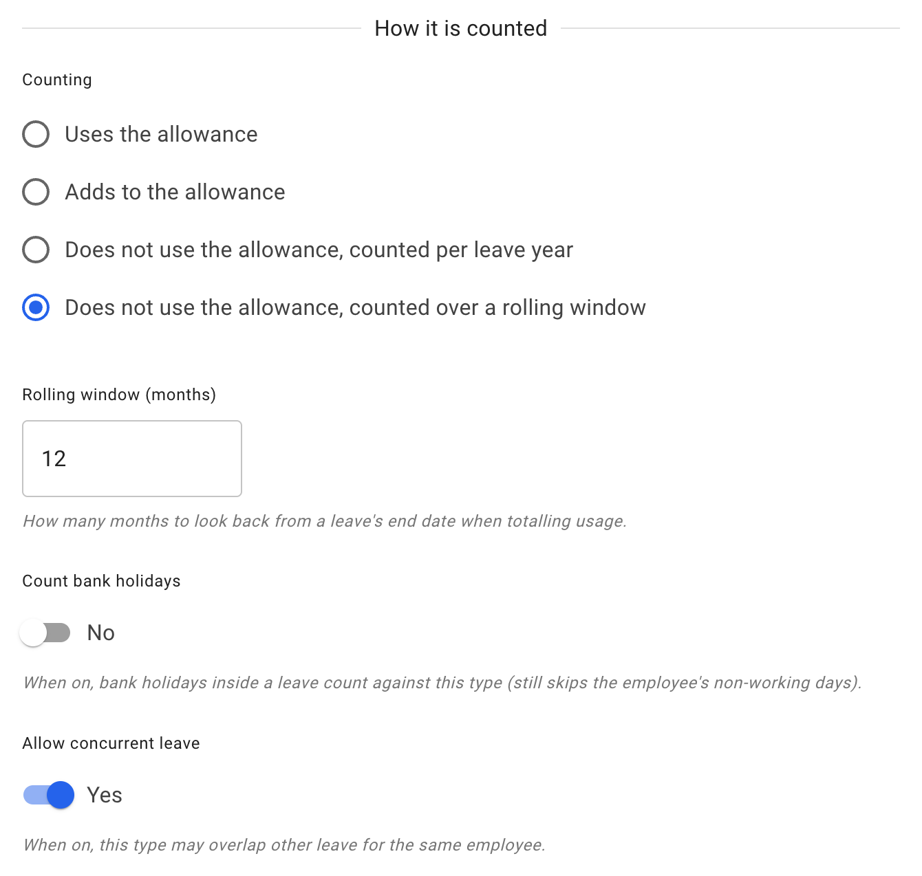 The How it is counted section of the leave type form with Counting set to Does not use the allowance, counted over a rolling window, showing the Rolling window (months) field, the Count bank holidays switch and the Allow concurrent leave switch