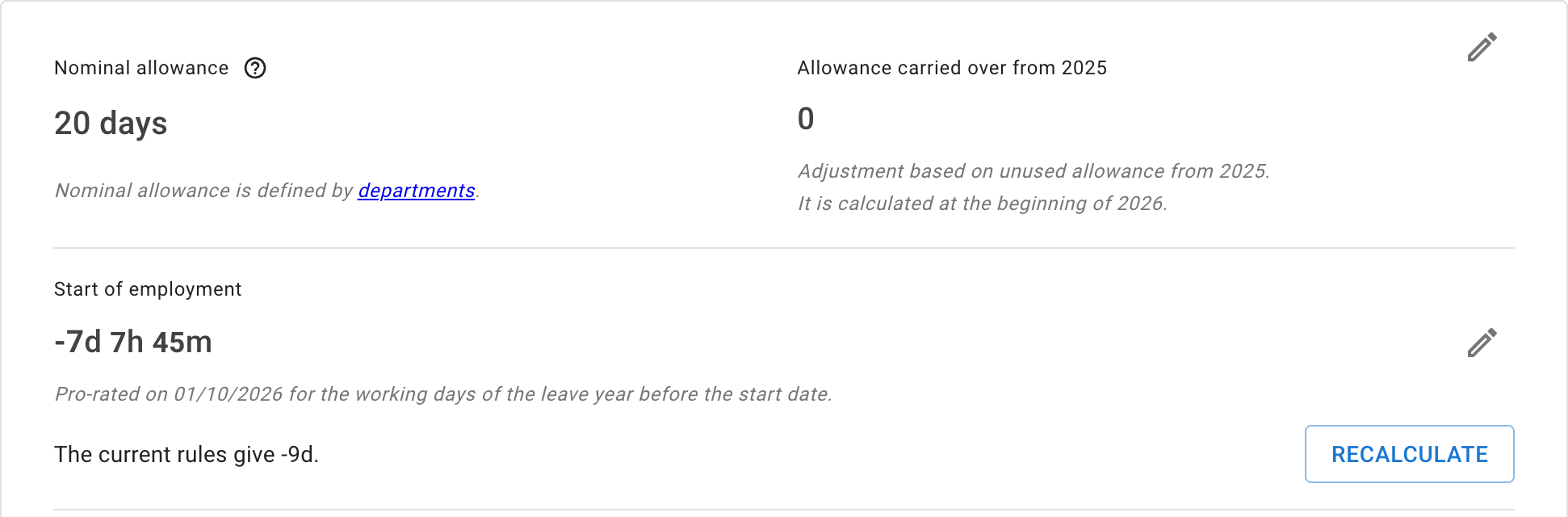 The Allowance tab of an employee who joined part-way through the leave year: under Nominal allowance, the Start of employment figure with its Pro-rated on caption, and below it the current rules line beside a Recalculate button